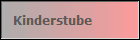 Kinderstube